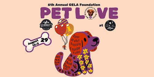 6th Annual Pet Love Event - Unleash the Fun - Change a Life