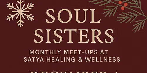 Dec 4 Soul Sisters