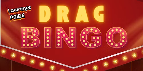 Drag Bingo with Carma Lea! A benefit for Lawrence PRIDE