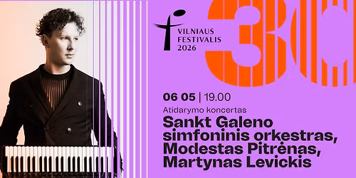 Sankt Galeno simfoninis orkestras, Modestas Pitr\u0117nas, Martynas Levickis