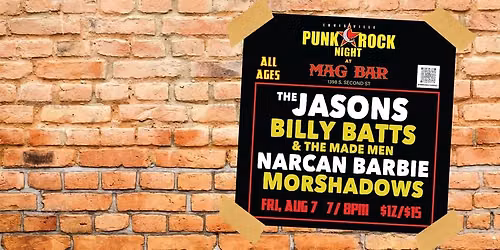 The Jasons, Billy Batts & the Made Men, Narcan Barbie and Morshadows