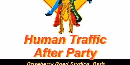 Human Traffic After Party