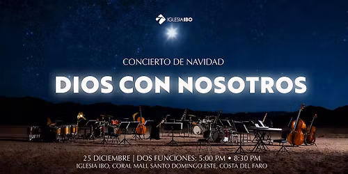 Tanda 1 - Concierto de Navidad IBO 2025 - Dios con nosotros
