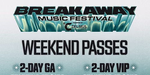 2026 Breakaway Music Festival Philadelphia - 2 Day Pass at Subaru Park