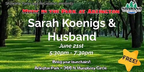 Music in the Park at Arlington - Sarah Koenigs & Husband