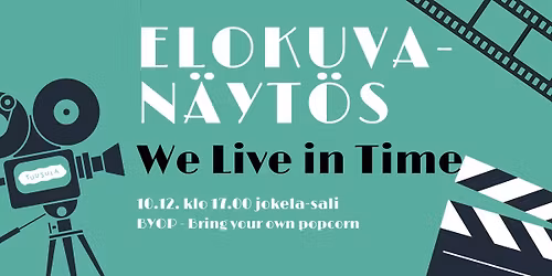 Jokelan kirjaston elokuvan\u00e4yt\u00f6s: We Live in Time