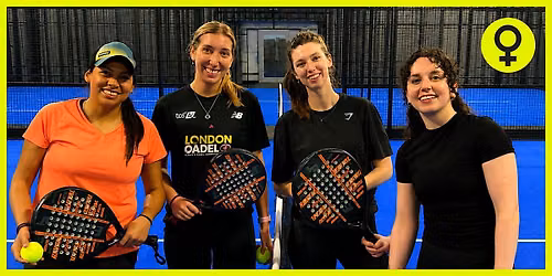 Women Only - PSN Padel: Property Padel Networking Breakfast - Paddington