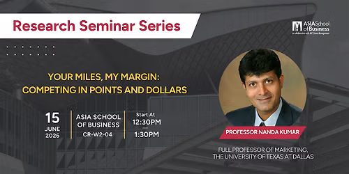 Research Seminar Series: Professor Nanda Kumar