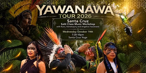 Yawanaw\u00e1 Saiti Class Music Workshop