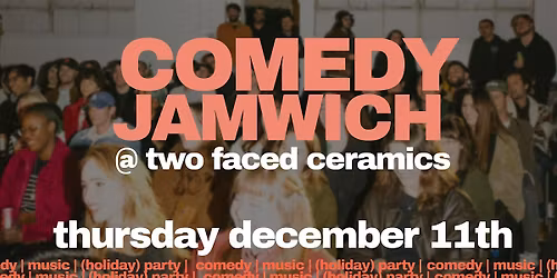 jamwich @ two faced ceramics (12.11)