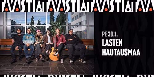 Lasten Hautausmaa \/ Tavastia-klubi