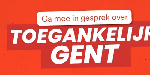 Toegankelijk GENT