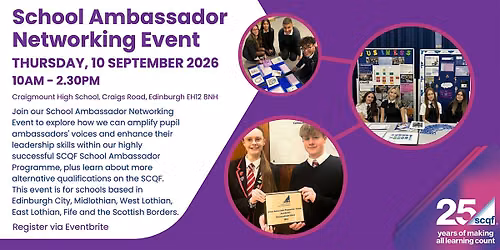 SCQF School Ambassador Networking Event
