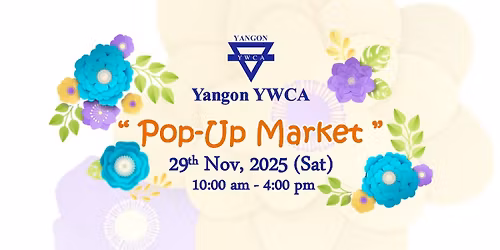 Pop-Up Market by Yangon YWCA