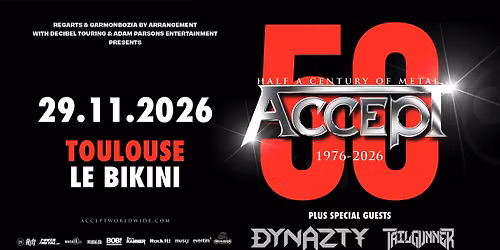 Accept "50th Anniversary Tour" • Le Bikini — Le Bikini