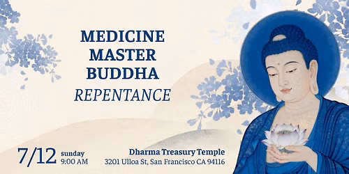 Medicine Master Buddha Repentance Day 2026 \u2014 San Francisco