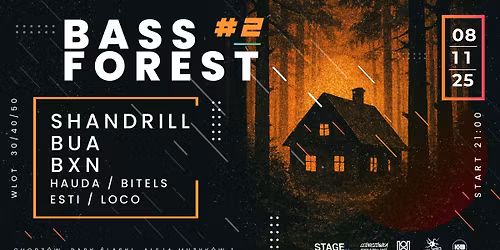 BASS FOREST #2 x PoProstu x Le\u015bnicz\u00f3wka