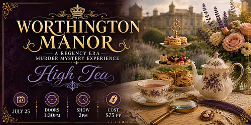 SunBright Inn | Worthington Manor: A Regency Era M**der Mystery Experience