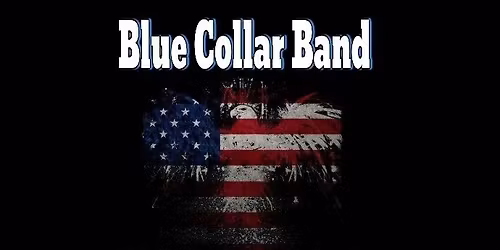 BLUE COLLAR BAND rocks THE MONKEY BAR!  7\/11\/26!