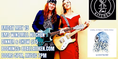 8 BALL AITKEN BAND + TAYA CHANI LIVE @ EMS WINDMILL KITCHEN - COFFS HARBOUR