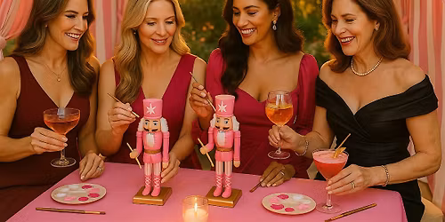 Ladies\u2019 Craft Night! Create holiday nutcrackers