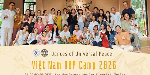 DANCES OF UNIVERSAL PEACE VIE\u0323\u0302T NAM CAMP 2026
