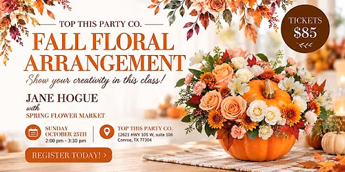 Hello, Fall! Pumpkin Floral Workshop