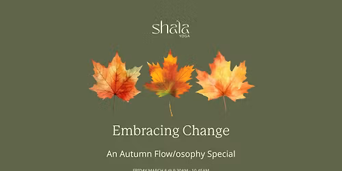 Embracing Change with Mars: An Autumn Flow\/osophy Special