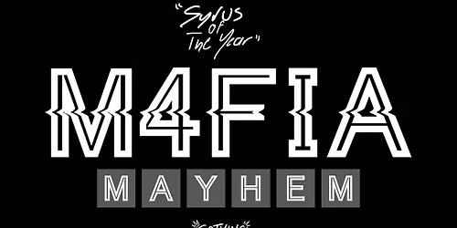 M4FIA MAYHEM