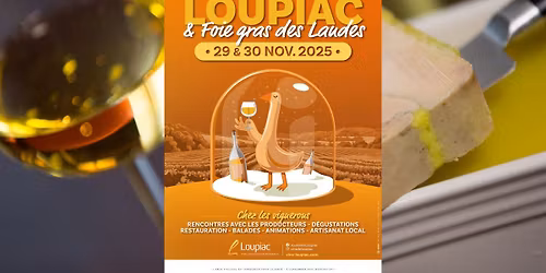 29\u00e8me Journ\u00e9e Gourmandes Loupiac & Foie Gras
