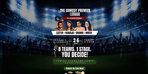 The Comedy Premier League an IPL-inspired comedy championship