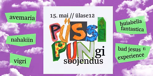 P\u00dcSSI SOOJENDUS \/\/ TALLINN