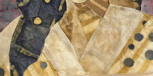 Fabric Collaging with Wax Resist and Natural Dye (2-part class)
