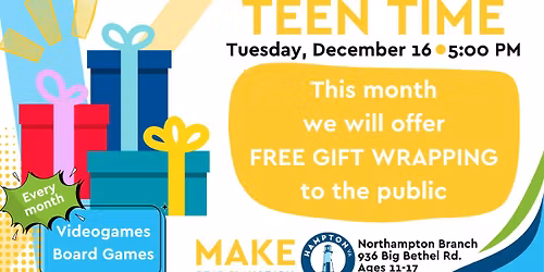 Teen Time - FREE Gift Wrapping