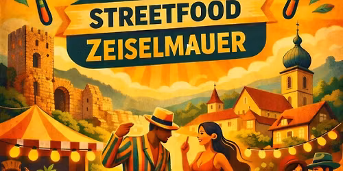Latin Fest - StreetFood Zeiselmauer