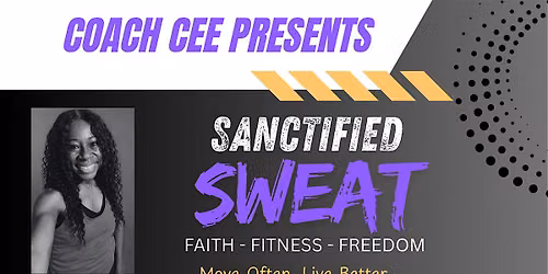 Sanctified Sweat with Coach Cee