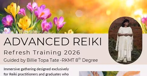 Reiki Advanced Refresh Training 2026