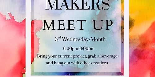 Makers Meet up