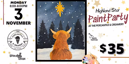 Highland Star Paint Party at The Percantile & Creamery