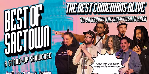 Best of Sactown: A Stand-Up Showcase