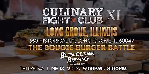 Culinary Fight Club: IL \u2014 Season XI | The Bougie Burger Battle
