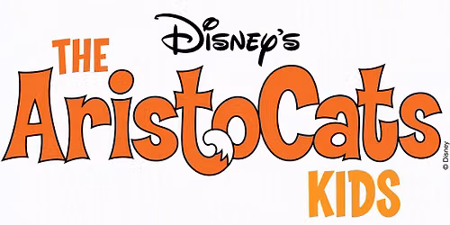 AUDITIONS: Disney's Aristocats Kids (Age 4-11)