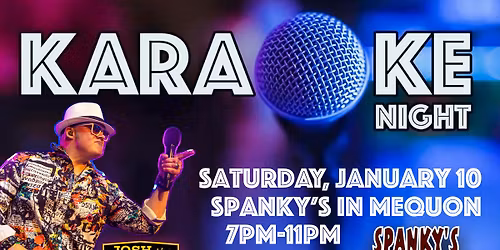 KARAOKE NIGHT! at Spanky's in Mequon