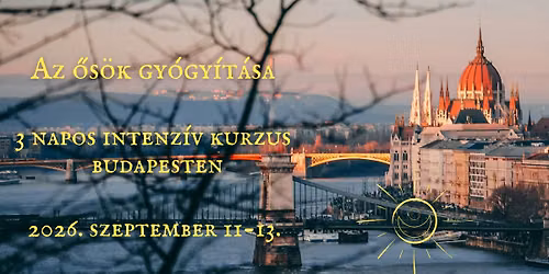 \u0150s\u00f6k gy\u00f3gy\u00edt\u00e1sa - 3 napos intenz\u00edv kurzus Budapesten