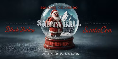 Santa Ball 2025 - The Boulder SantaCon Official After-party