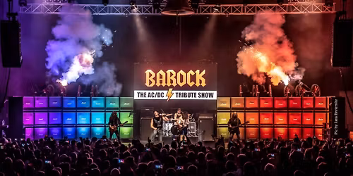 BAROCK - the AC\/DC Tribute Show - Power Surge Tour | Batschkapp Frankfurt | 08.01.2027 