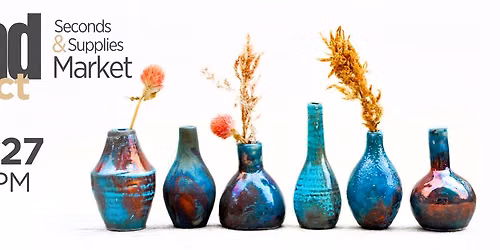 Found Object: A Seconds & Supplies Market