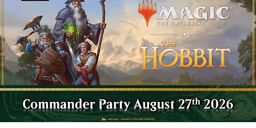 MTG X The Hobbit Commander Party
