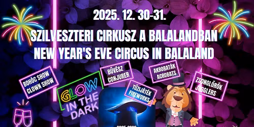Szilveszteri cirkusz a M\u00f6venpick Balalandban - New Year' Eve circus in Balaland