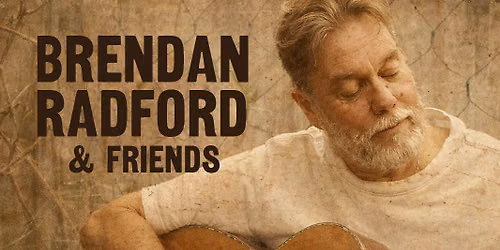 Brendan Radford and Friends
